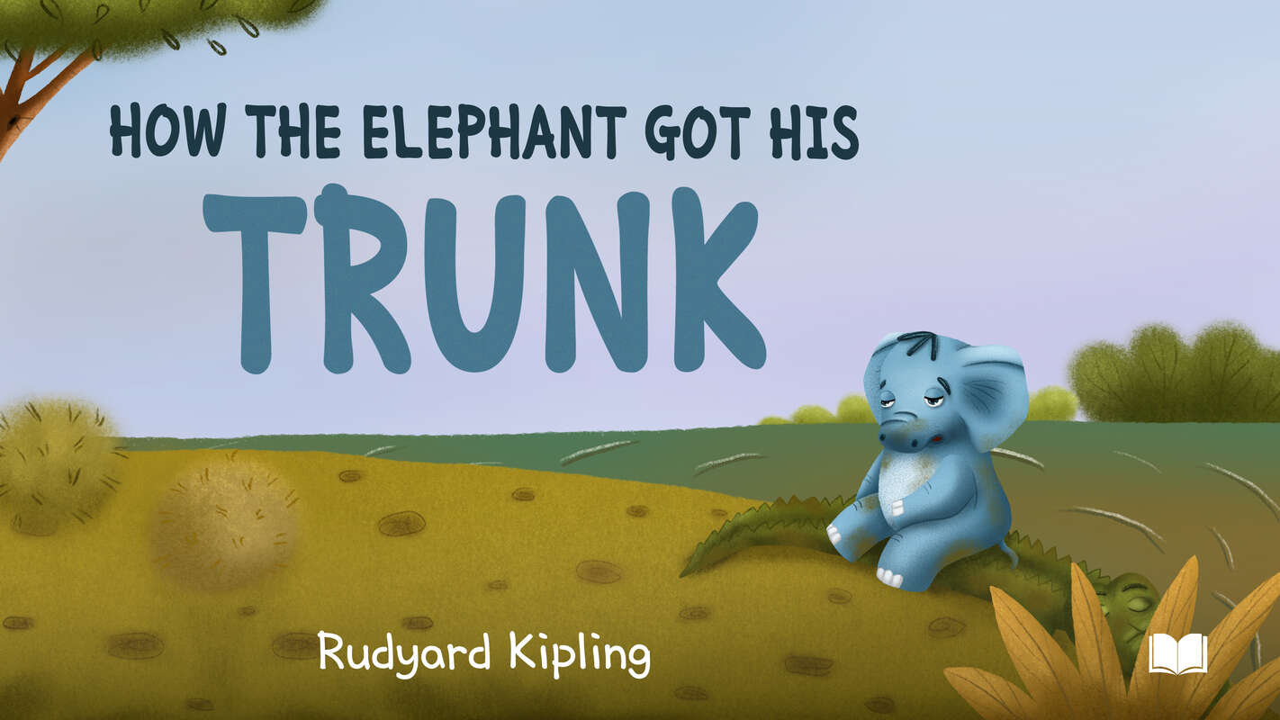 How Elephant Got Its Trunk